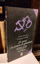 20 ANNI IN ATTESA DI GIUSTIZIA