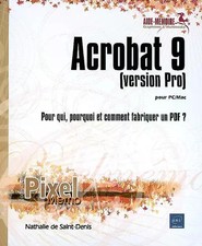 Acrobat 9 pour PC/Mac (version