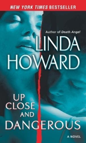 Linda howard close and - howard,
