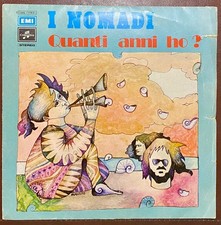 45 giri Nomadi  -  "Quanti anni ho?"