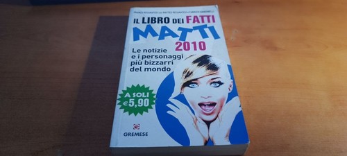 Libro dei fatti matti - il,