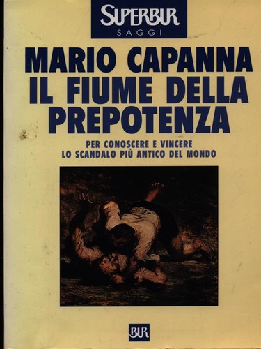 Fiume della prepotenza - della,
