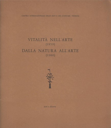 Vitalità nell arte 1959 - 1959, dalla