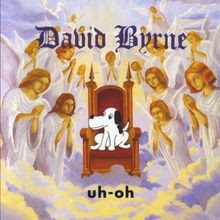 Uh Oh von Byrne,David | CD |