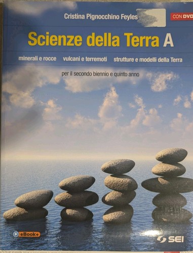 Scienze della terra volume a - della,