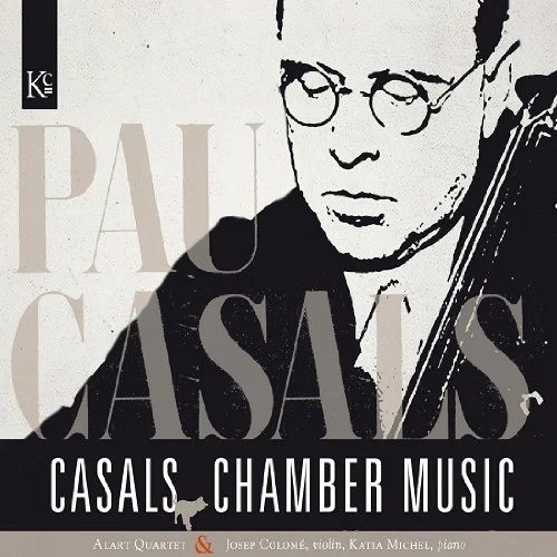Casals chamber music cd - p.,