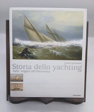 Storia dello yachting - , dalle