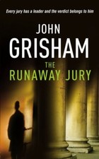 The Runaway Jury By  John
