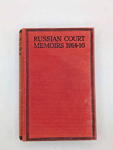 Russian court memoirs 1914 - court, 1914-16