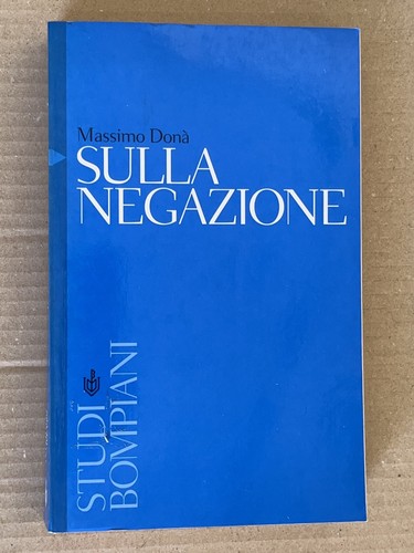 Masimo donà sulla negazione - donà,