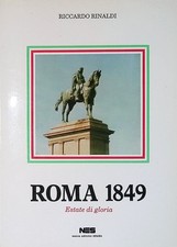 Roma 1849. Estate di gloria -