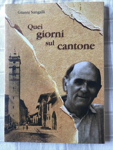 Quei giorni sul - , cantone