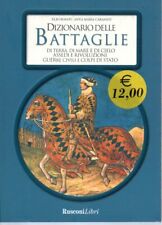 DIZIONARIO DELLE BATTAGLIE -