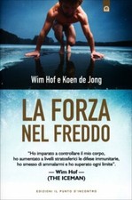 LIBRO LA FORZA NEL FREDDO -