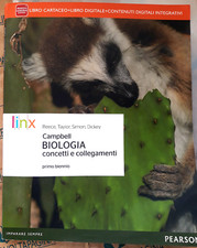 BIOLOGIA CONCETTI E COLLEGAMENTI - PRIMO BIENNIO - CAMPBELL - LINX