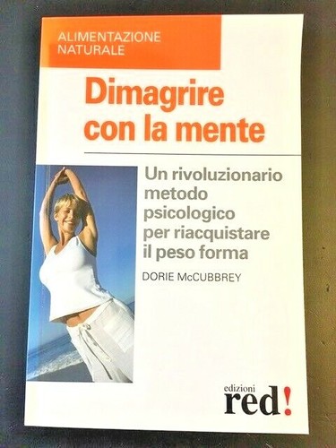 Dimagrire con mente di - dimagrire, la