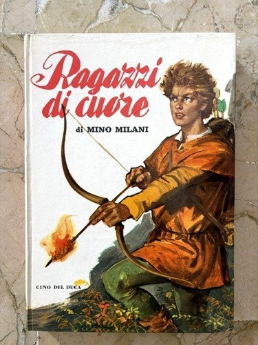 Mino milani ragazzi - di, cuore