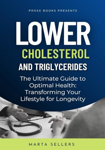Lower cholesterol and - lower,