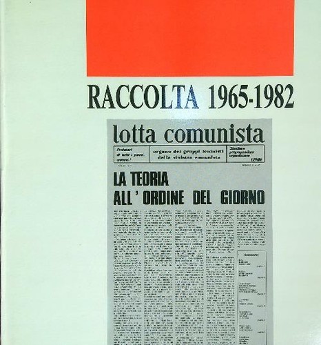 Lotta comunista raccolta - lotta, comunista: