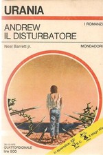 ANDREW IL DISTURBATORE- NEAL
