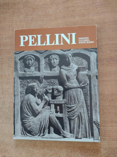 Pellini edizione galleria - pellini,