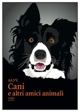 Libro - Cani E Altri Amici