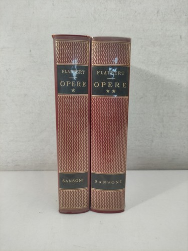 Flaubert opere volumi - opere, 2