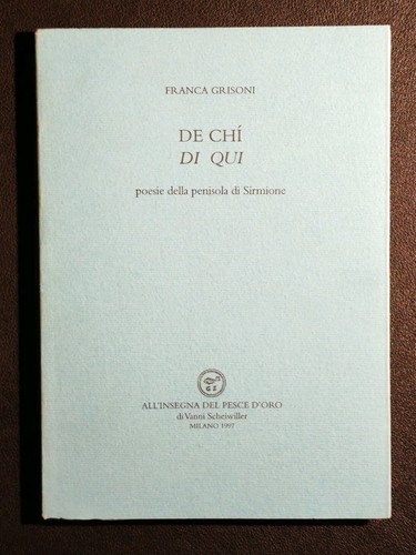 Franca grisoni chì - chÌ, qui
