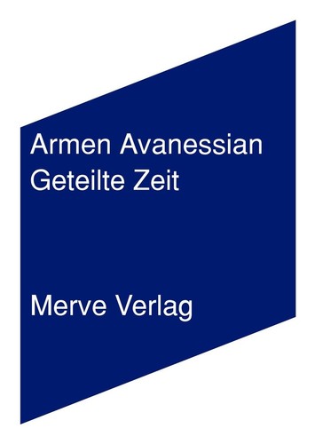 Geteilte zeit armen avanessian - geteilte,