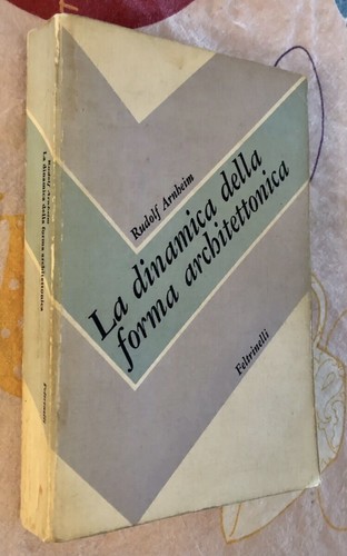 Rudolf arnheim dinamica - rudolf, la