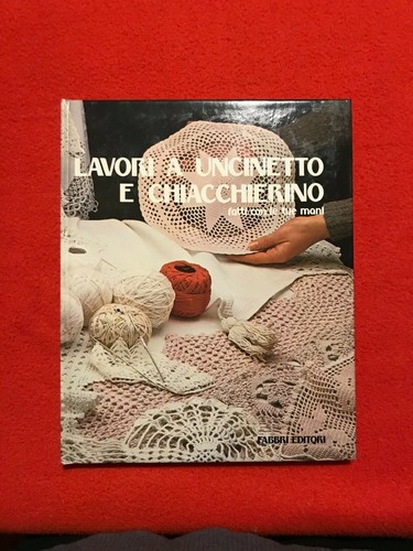 Lavori uncinetto e - uncinetto,