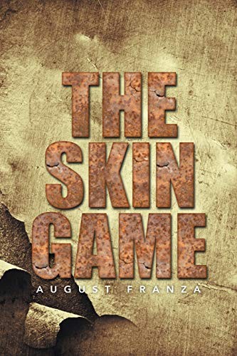 The skin game by - by, franza