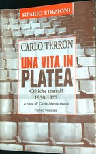 Una vita platea critiche - vita, in