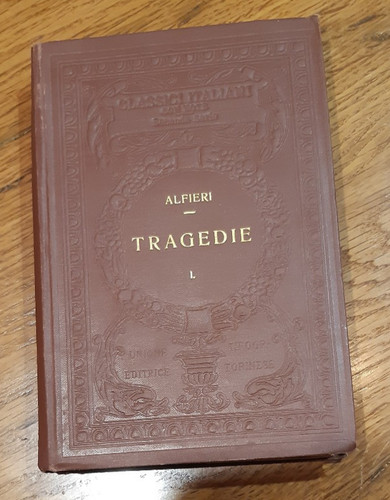 Alfieri tragedie vol 1 - -, vol.