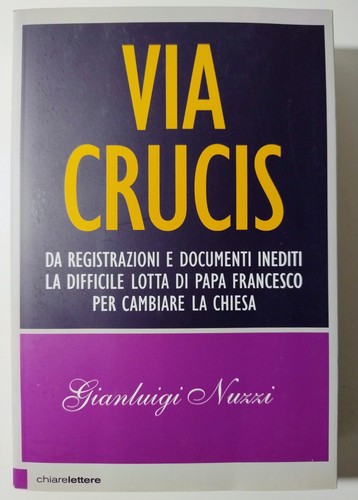 Via crucis gianluigi nuzzi - via,