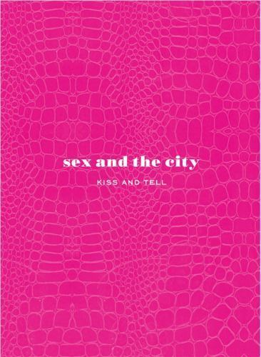 Sex and the city kiss - and, city: