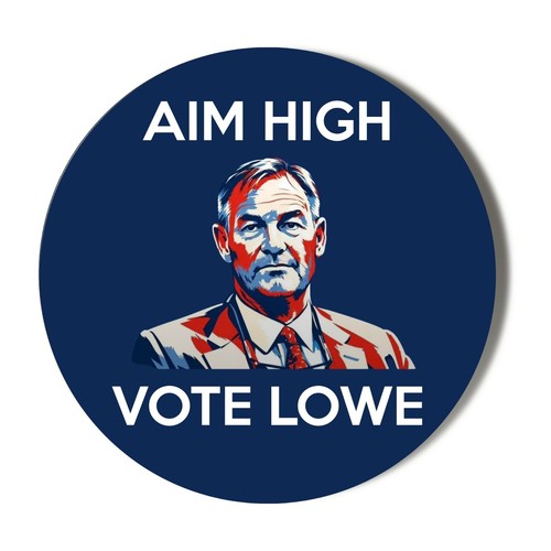 Aim high vote lowe restaura - vote,