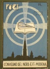 Cartolina Pubblicitaria Università Modena, Convegno del Nord-Est FUCI, 4.4.1937