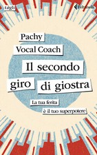 Il secondo giro di giostra. La