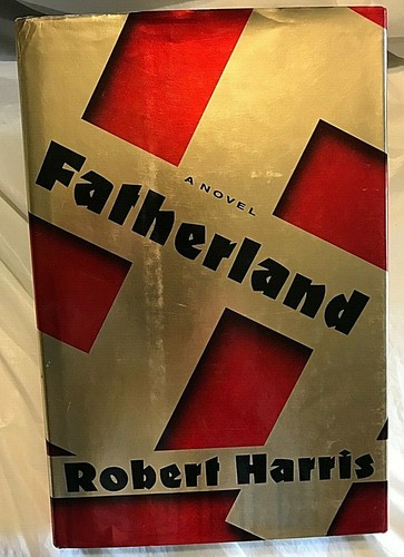 Robert harris fatherland first - harris,