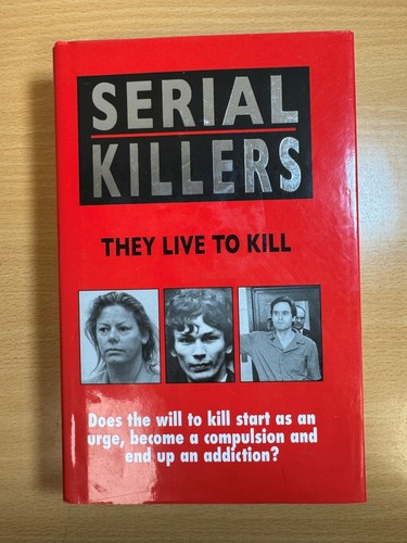 Serial killers they live - killers,