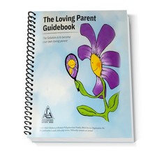 The loving parent guidebook - the,