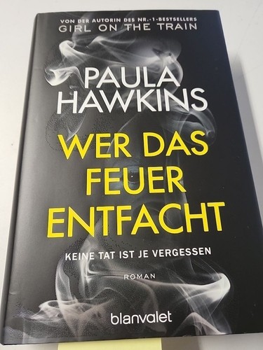Wer das feuer entfacht keine - das,