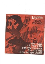 NEW TROLLS -RARO DISCO 45 GIRI " IN ST PETER'S DAY "  DISCO PROMO PANETT BESANA