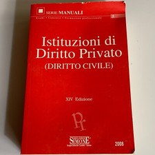 Istituzioni di diritto privato Civile XIV Edizione. Manuali Simone