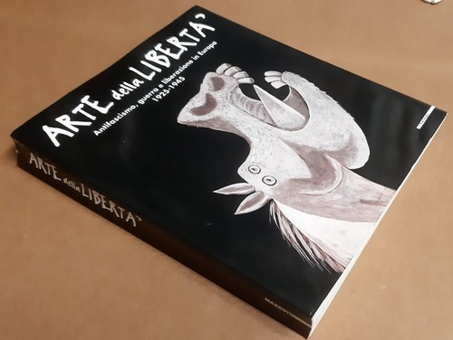 Arte della libertà - della,