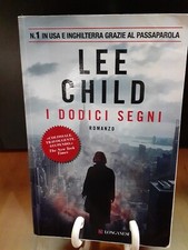 LEE CHILD - I DODICI SEGNI [