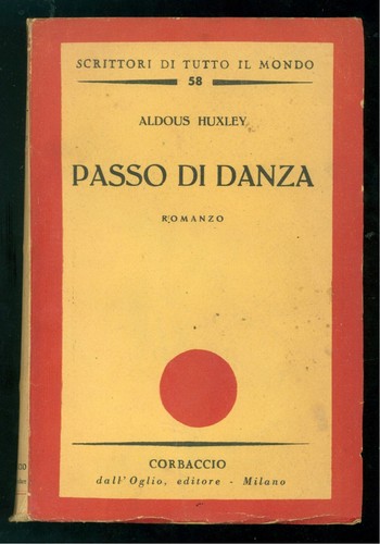 Huxley aldous passo danza - aldous,