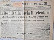 1915 "IL RE D'ITALIA BACIA IL TRICOLORE" VIGILIA DELL'ENTRATA IN GUERRA   - VEDI