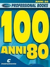 100 ANNI 80 SPARTITI MUSICA